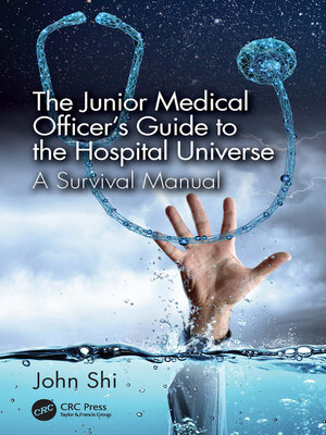 cover image of The Junior Medical Officer's Guide to the Hospital Universe
